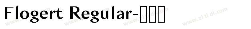 Flogert Regular字体转换